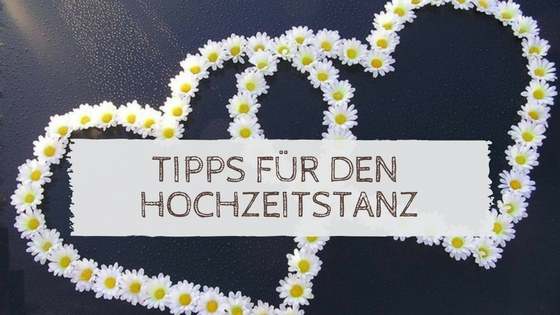 Tipps für den Hochzeitstanz